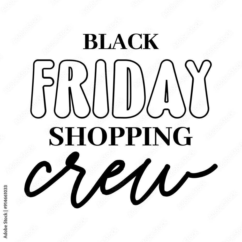 Black Friday Shopping Crew SVG Black Friday Shopping Crew SVG