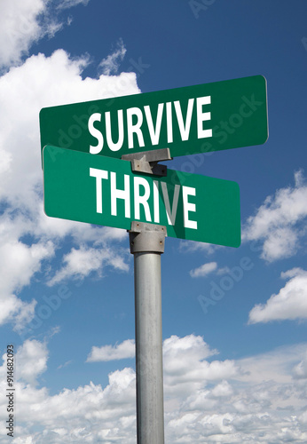 survive thrive sign