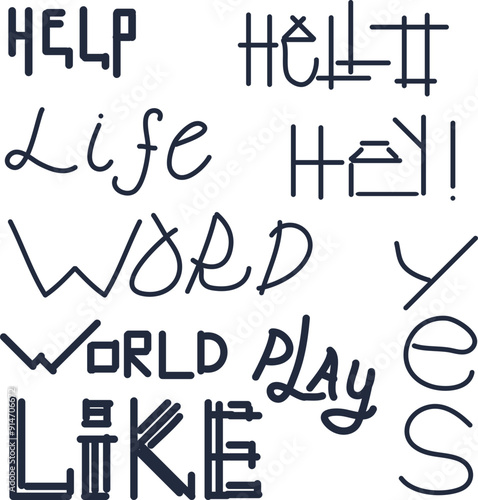 Stylishly drawn words in different designs. Art is suitable for creating tattoos, stickers or similar products.