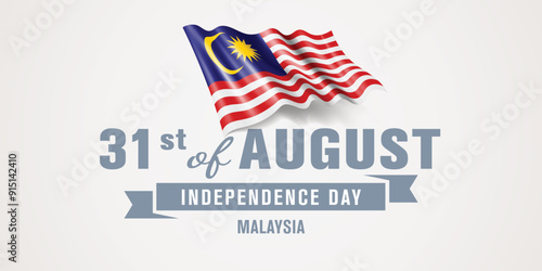 Malaysia happy independence day greeting card, banner vector illustration. Malaysian national holiday 31st of August design element with realistic flag