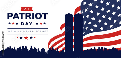 911 Patriot Day Background with New York skyline and NYC Silhoutte, September 11, United States flag, memorial and Never Forget lettering, Vector Illustrations.