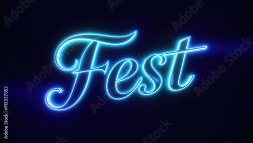 Animated blue neon sign displaying the word FEST on a dark backdrop