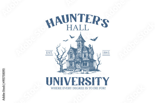 Haunter's Hall University, Vintage Halloween University SVG T shirt design