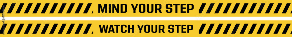 watch your step text information sign watch your step text information sign