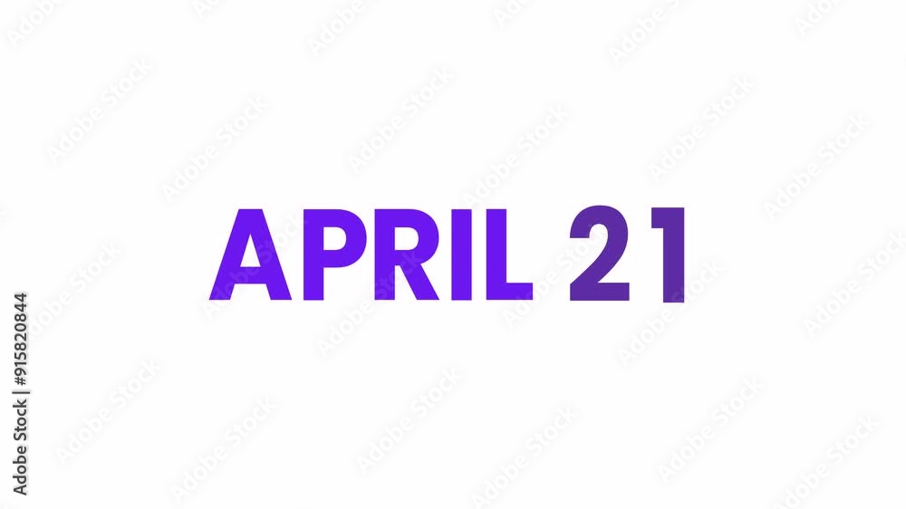 21st April calendar icon animation. Alpha matte with transparent background 4K resolution. 21st April calendar icon animation. Alpha matte with transparent background 4K resolution.