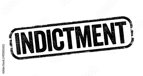 Indictment is a formal accusation that a person has committed a crime, text stamp concept background