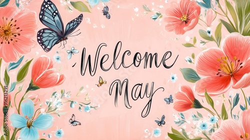 welcome May With Flower, Butterfly and Pink Background