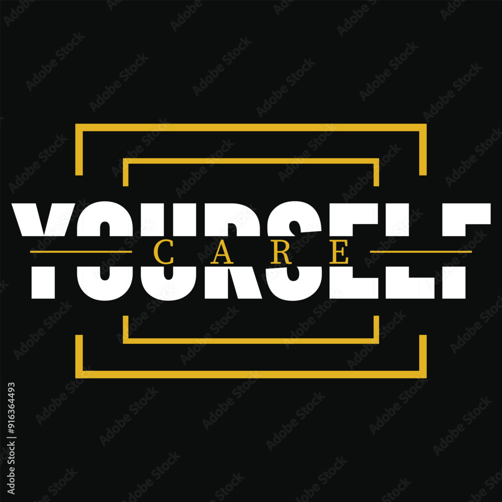 Care yourself typography tshirt design Care yourself typography tshirt design