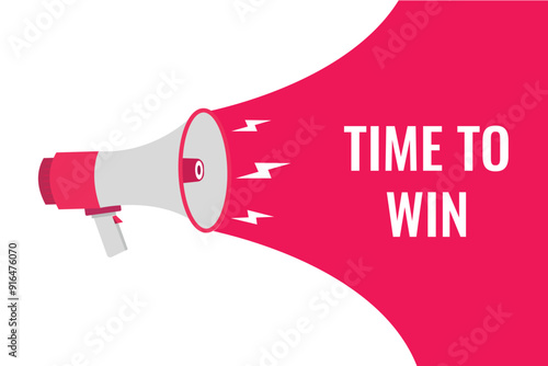 time to win button, banner, label, template for website. time to win text with colorful megaphone icon
