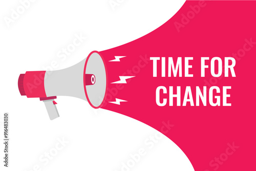 time for change button, banner, label, template for website. time for change text with colorful megaphone icon
