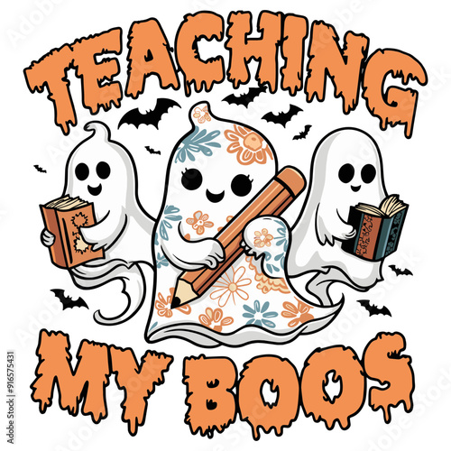 Teaching My Boos Spooky Teacher SVG