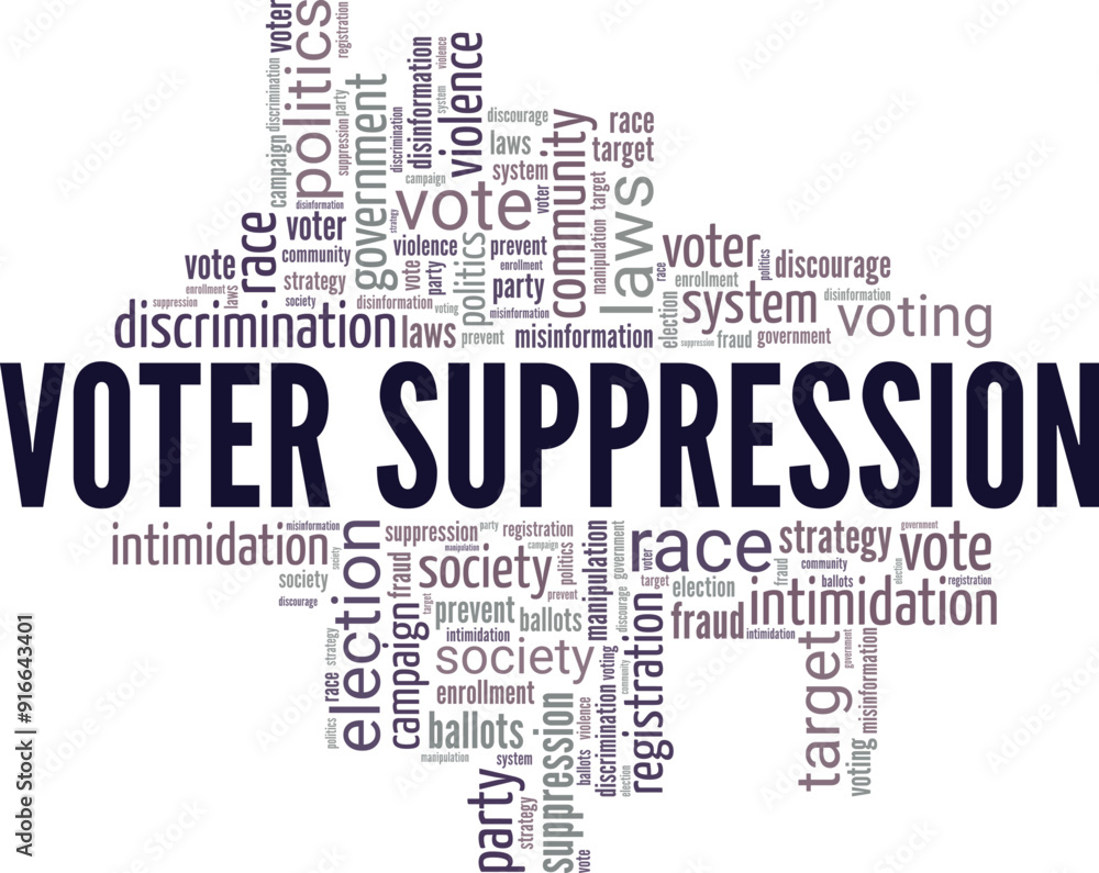 Voter Suppression word cloud conceptual design isolated on white background. Voter Suppression word cloud conceptual design isolated on white background.