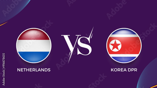 Photography Netherlands vs Korea dpr broadcast template for social media