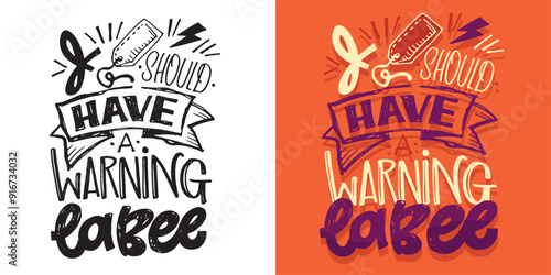 Cute trendy  hand drawn doodle lettering quote. Lettering for t-shirt design, mug print, bag print, clothes fashion. 100% hand drawn vector image.