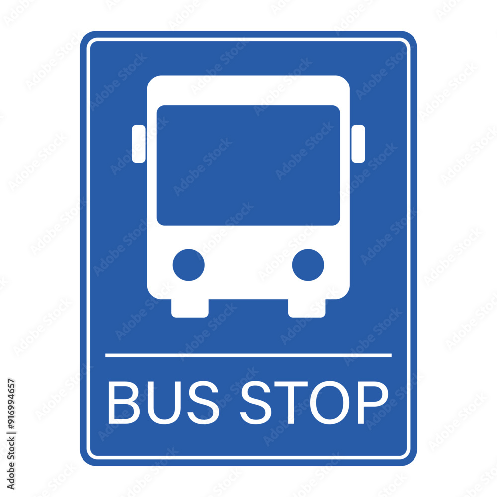 Isolated blue rectangle Bus Stop Label Sign, bus transit sticker design Isolated blue rectangle Bus Stop Label Sign, bus transit sticker design
