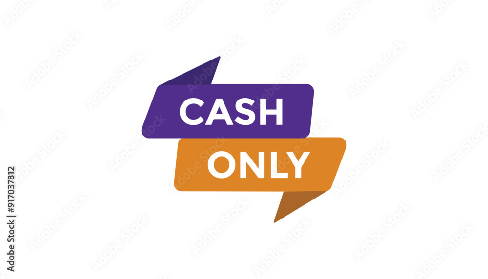 Cash only button web banner templates. Vector Illustration Cash only button web banner templates. Vector Illustration