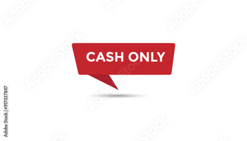 Cash only button web banner templates. Vector Illustration 