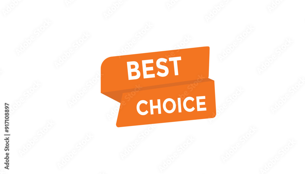 Best choice button web banner templates. Vector Illustration Best choice button web banner templates. Vector Illustration