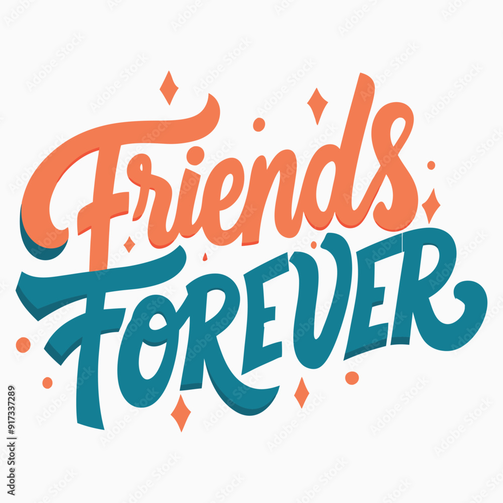 Typography friends forever t-shirt design vector Typography friends forever t-shirt design vector