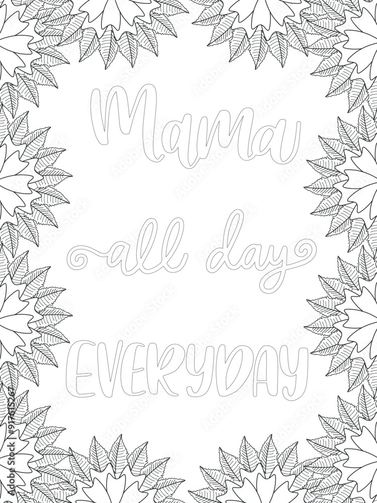 Mothers-Day Quotes Flower Coloring Page Beautiful black and white illustration for adult coloring book Mothers-Day Quotes Flower Coloring Page Beautiful black and white illustration for adult coloring book