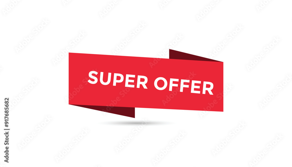 Super Offer button web banner templates. Vector Illustration