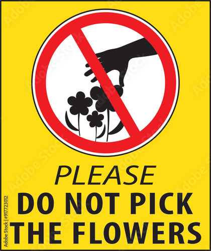 Do not pick the flowers sign notice vector.eps