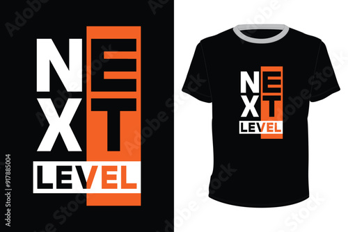 Next level, typography vector design for t-shirt print