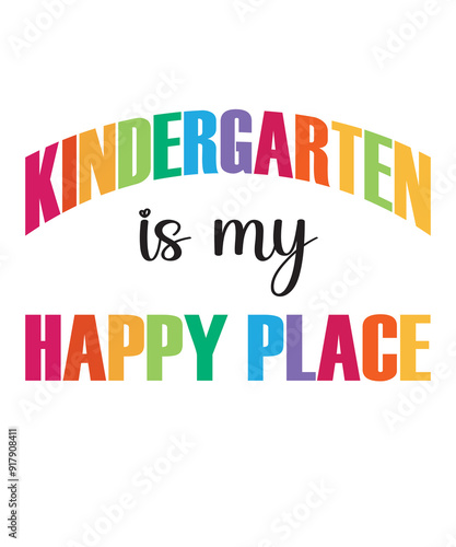 Kindergarten is my happy place 