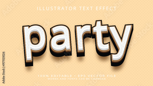 Editable text style effect - Party text style