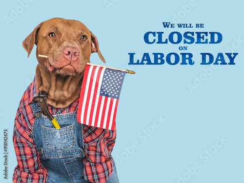 Photography Signboard with the inscription We will be closed on Labor Day