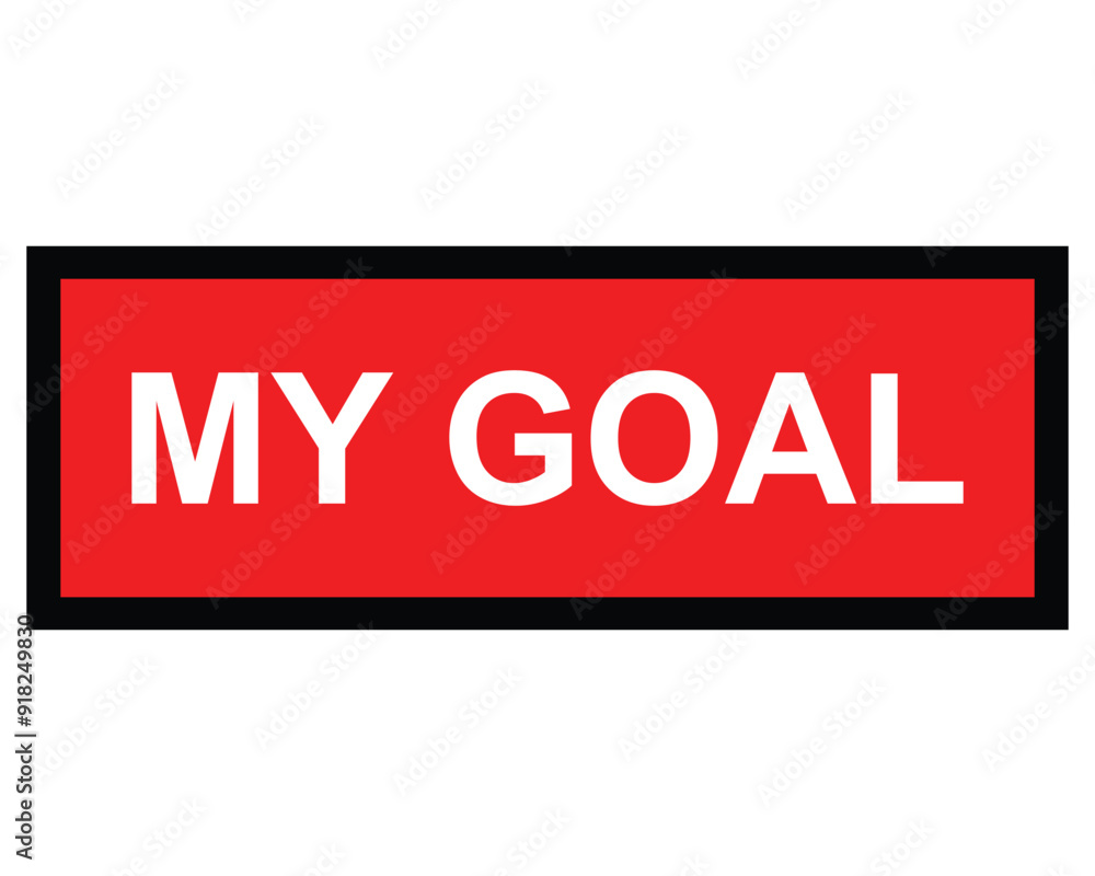 my goal button on white background. my goal button sign my goal button on white background. my goal button sign