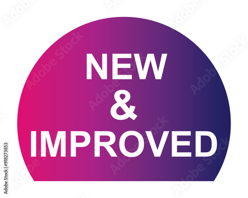 new & improved button on white background. new & improved button sign
