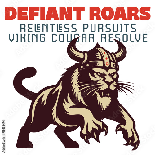 Defiant roars, relentless pursuits Viking Cougar resolve.