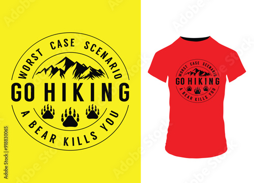 Worst case scenario go hiking a bear kills you design