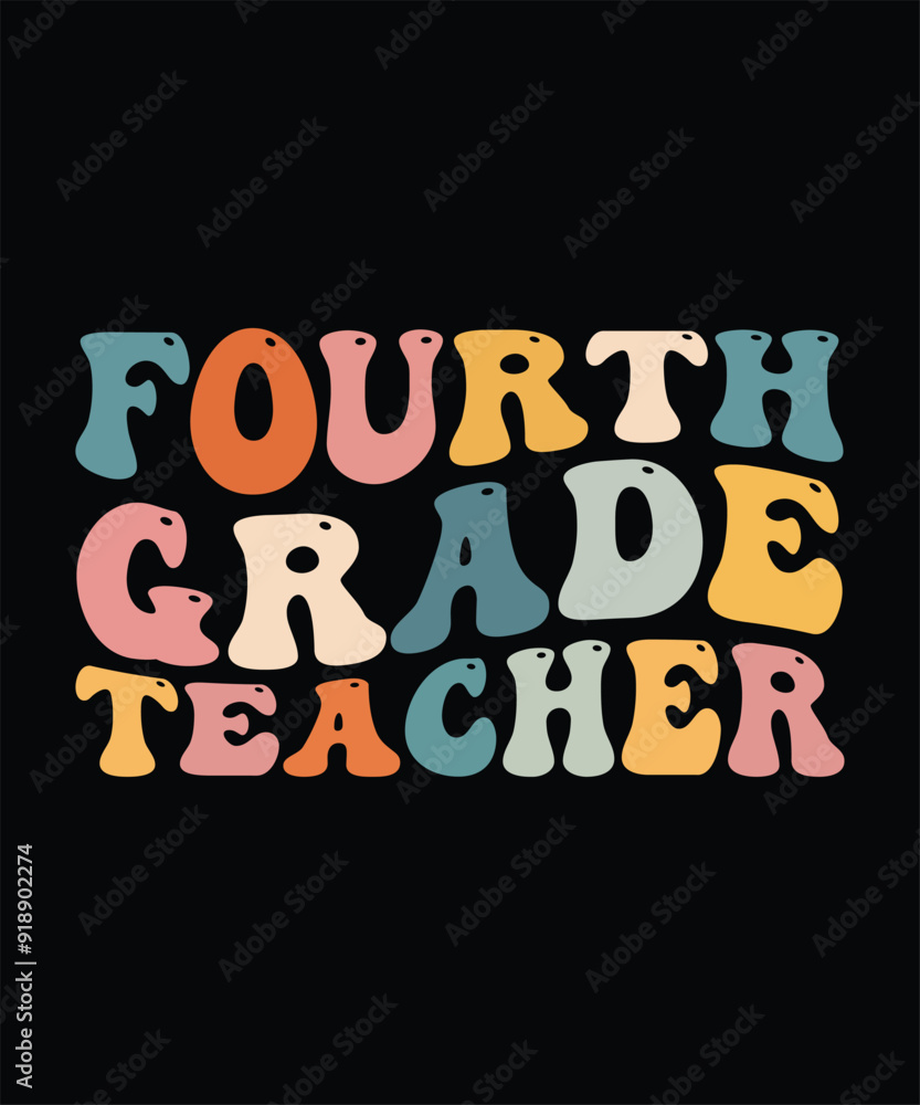 Fototapeta premium 4th Grade Teacher Funny Groovy Back To School First Day T-Shirt