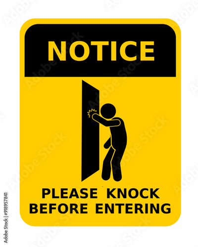 warning sign to knock on the door before entering