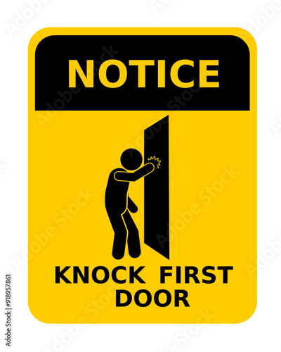 warning sign to knock on the door before entering