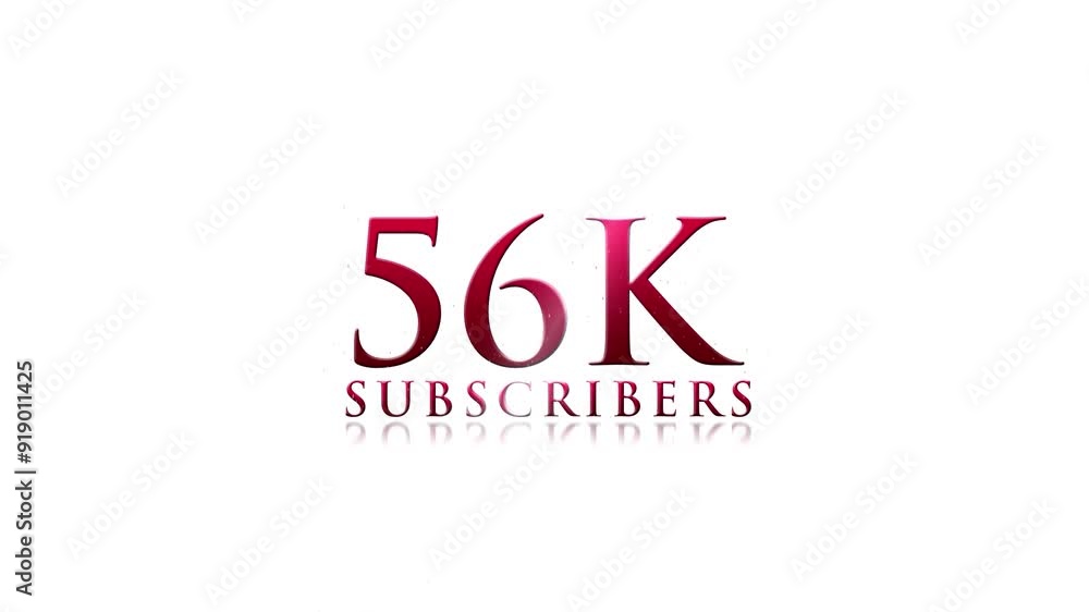 Congratulation 56k Subscribers Video, Thank You 56k Subscriber, Thank you Followers Congratulation, 56k Subscribers Text Animation Videos On White Background Congratulation 56k Subscribers Video, Thank You 56k Subscriber, Thank you Followers Congratulation, 56k Subscribers Text Animation Videos On White Background