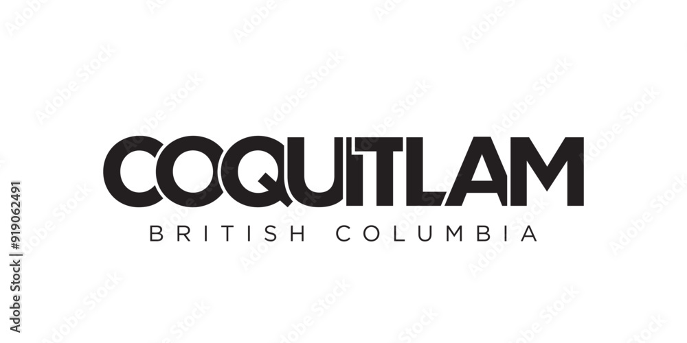 Coquitlam in the Canada emblem. The design features a geometric style, vector illustration with bold typography in a modern font. The graphic slogan lettering. Coquitlam in the Canada emblem. The design features a geometric style, vector illustration with bold typography in a modern font. The graphic slogan lettering.