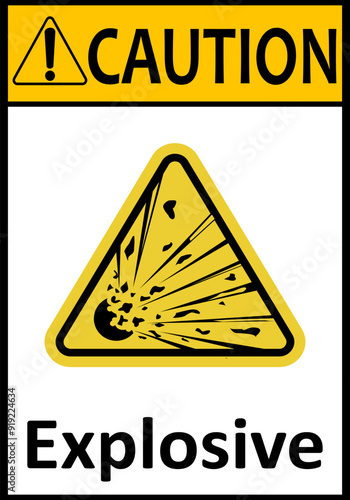 Explosive sign. Warning of danger near warehouses and containers with explosives. Warning sign for explosives. Danger to life. Caution, explosive material. Laboratory work.