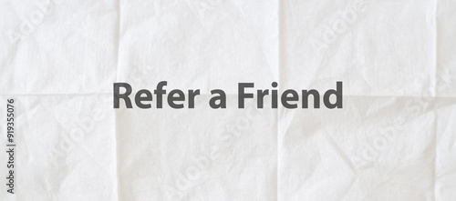 refer a friend text 