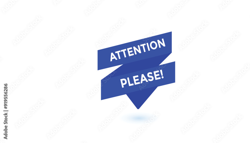 Attention please button web banner templates. Vector Illustration Attention please button web banner templates. Vector Illustration