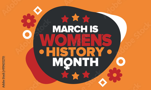 Women's History Month. Celebrated annual in March, to mark women’s contribution to history. Female symbol. Women's rights. Girl power in world. Poster, postcard, banner. Vector illustration
