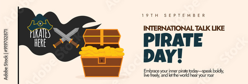 International Talk like a pirate day banner, social media post. 19th September Pirate day cover banner with a treasure chest, pirate cap, big flag, daggers. The day is celebrated to talk like them.
