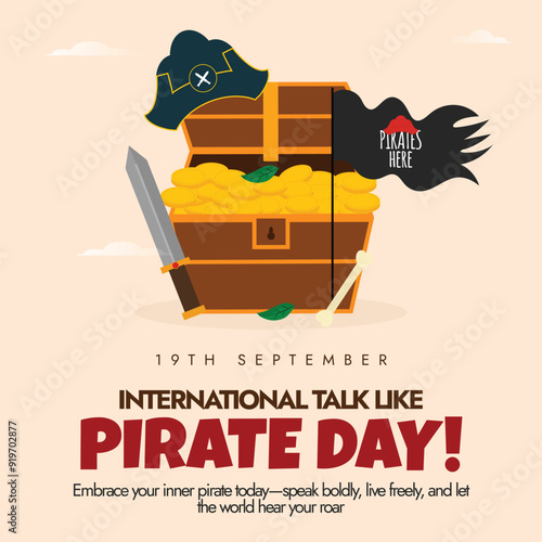 International Talk like a pirate day banner, social media post. 19th September Pirate day banner with a treasure chest, pirate cap, flag, dagger. The day is celebrated to talk like them.