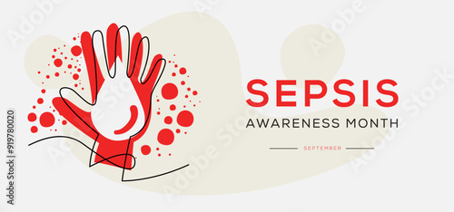Sepsis Awareness Month, held on September.