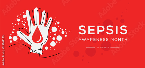 Sepsis Awareness Month, held on September.