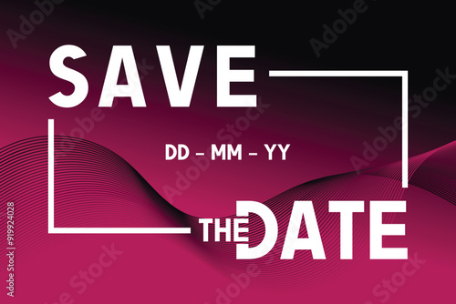 Save the date banner. Can be used for business, marketing and advertising.
