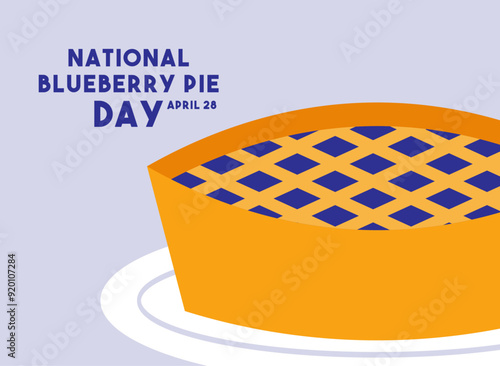 National Blueberry Pie Day. April 28.