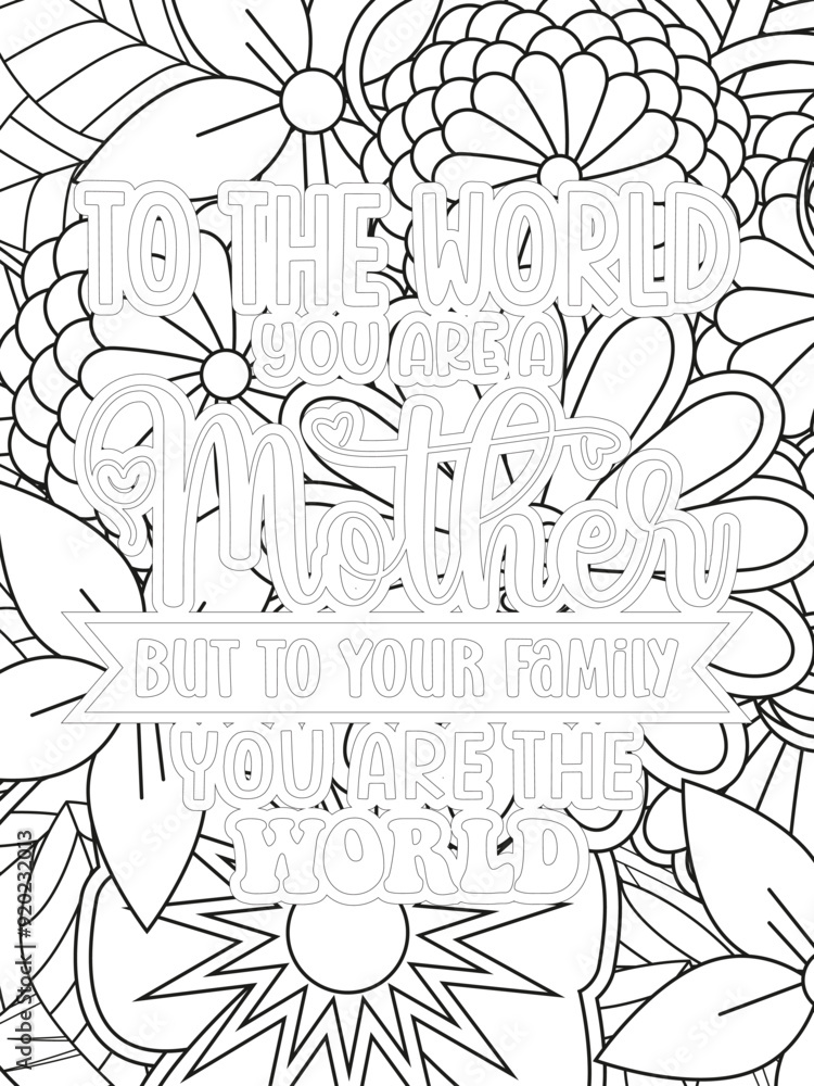 Mothers-Day Quotes Flower Coloring Page Beautiful black and white illustration for adult coloring book Mothers-Day Quotes Flower Coloring Page Beautiful black and white illustration for adult coloring book